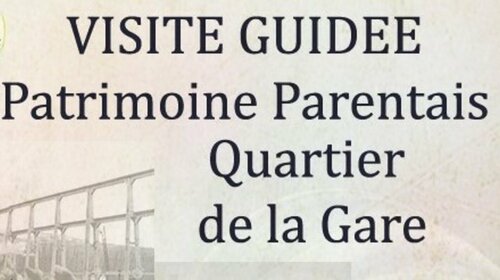 Visite guidée du patrimoine Parentais
